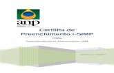 Cartilha de Preenchimento i-SIMP · 2017. 4. 13. · Cartilha de Preenchimento i-SIMP TRRs Superintendência do Abastecimento ... instrumentalizar os processos regulatórios da ANP,