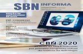 CBN 2020 - SBN - SBN...especial 60 anos, em um ano que ficará marcado para todos nós. A SBN e nós nefrologistas, apesar de todas as dificuldades pelas quais passam a Medicina e