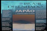 Brasil desenhado · 2014. 12. 5. · O Museu Nacional de Tokyo O Museu Nacional de Tokyo, o mais antigo do Japão, fundado em 1872, reúne perto de 114 mil objetos. O que se vê por