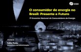 O consumidor de energia no Brasil: Presente e Futuro · 2018. 10. 8. · Conselheira de Administração 03/10/18 7º Encontro Nacional de Consumidores de Energia. ... jan fev mar