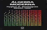 Algebra Moderna Domingues Iezzi€¦ · em termos de conceitos novos mas, não obstante, dá uma boa idéia inicial do alcance dos métodos da álgebra moderna. No que se refere à