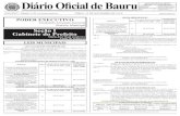Diário Oficial de Bauru...2019/11/12  · Bauru - SP, cadastrado na Prefeitura Municipal sob nº 03/1529/02, com a área de 1.500,00 metros quadrados, cujo roteiro perimétrico tem