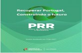 Recuperar Portugal, Construindo o futuro...adotar no futuro próximo, dos quais se destacam o Quadro Financeiro Plurianual (Portugal 2030) e o Next Generation EU, ... O Plano de Recuperação
