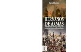 HERMANOS DE ARMAS DE ARMAS HERMANOS - Marcial Pons...HERMANOS DE ARMAS Larrie D. Ferreiro HERMANOS DE ARMAS A finales de 1776, apenas seis meses después de la histórica Declaración