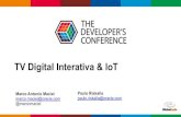 TV Digital Interativa & IoT - Java Noroeste · 2014. 8. 9. · Fonte: Brasil 4D - Estudo de impacto socioeconoômico sobre a tv digital pública interativa. Desligamento do sinal
