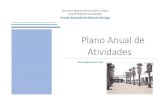 Plano Anual de Atividadeesmarriaga.org/wp-content/uploads/2021/01/PAA_-20_21.pdf · 2021. 1. 12. · Plano Anual Atividades 2020/2021 Pág. 2 de 44 Nos termos do disposto no artigo