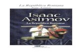 ASIMOV - LA REPUBLICA ROMANA200.31.177.150/ebooks/VBOOKS/Isaac Asimov - La republica...Librodot La República Romana Isaac Asimov Librodot 3 3 1. Los siete reyes Extendida hacia el
