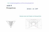 conteudocap2 - Instituto de Computação - UFFaconci/Perspectivas-2018.pdf• Vimos como dados de 1 a 3 centros de projeçao definir as matrizes perspectivas correspondentes. • Depois