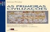 DADOS DE COPYRIGHT · 2019. 10. 23. · Pinsky, Jaime As primeiras civilizações / Jaime Pinsky. 25. ed. – São Paulo : Contexto, 2011. – (Repensando a História) Bibliografia