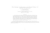 The Design of Monetary and Fiscal Policy: A Global Perspective · 2013. 5. 26. · Summing up, given R t;˝ t;P t;a t and K 0;B 0;the problem of agent jconsists of choosing sequences