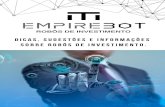 %JDBT TVHFTUµFTFJOGPSNB§µFT …empirebot.com.br/v1/wp-content/uploads/2019/05/EmpireBot... · 2019. 5. 24. · operações no passado para analisarmos probabilidades futuras, nosso