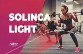 SOLINCA LIGHT - Universidade Católica Portuguesa · 2021. 2. 23. · soluções inovadoras, acessíveis e multiplataforma. Missão Estimular e inspirar hábitos de vida saudáveis,