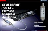 RELATÓRIO TESTE Filtro LTE SPAUN SMF 790 LTE Filtro de …tele-audiovision.com/TELE-satellite-1205/por/spaun-lte... · 2016. 11. 15. · basta conectar o SMA 790 e observar se a