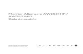 Alienware AW2521HF Monitor Guia do usuário · Rev. A02 |3 Índice ... O monitor Alienware 25 Gaming está disponível em duas variações de cor: Lado escuro da lua (AW2521HF) e