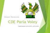 Club Parla Voley · 2018. 6. 20. · Extraescolar de voleibol para niños y niñas de la categoría alevín y benjamín, y una Escuela de Adultos ideada para deportistas de 18 a 100