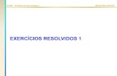 EXERCÍCIOS RESOLVIDOS 1baldini/EE881... · 2013. 3. 26. · EE-881 – Princípios de Comunicações I DECOM-FEEC-UNICAMP 10. Um processo aleatório X(t) é dado pela soma de N sinais