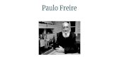 Moodle USP: e-Disciplinas - Paulo Freire...si como os que não sabem e do “doutor” como o que sabe e a quem deve escutar Homem novo não mais opressor. não mais oprimido, mas