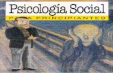  · 2018. 5. 28. · PSICOLOGiA SOCIAL PARA PRINcrp1ANTEs presenta este saber especializado, desde la perspectiva latinoame- ricana; es decir, como "la ciencia de las interacciones