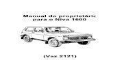 Manual do proprietário para o Niva 1600nivaclube.com.br/.../Manual_Proprietario.pdfManual do proprietário para o Niva 1600 (Vaz 2121) índice 1 - Introdução 2 - Identificação