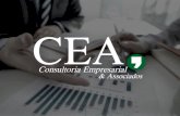 Por que CEA - CEA Consultoria · 2020. 7. 27. · Quem somos Somos uma empresa de consultoria e assessoria especializada em gestão de empresas, com 23 anos de experiência e mais