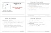 Sistemas Embarcados Qualidade de • São sistemas …professorluizalberto.com.br/site/images/2020-2/Aula_QS... · 2020. 8. 24. · • SOMMERVILLE, Ian. Engenharia de Software -Ed.
