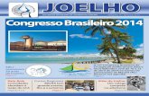 SBCJ - Sociedade Brasileira de Cirurgia do Joelho - maio de 2013 … · 2020. 8. 20. · número 10 - maio de 2013 O 15o Congresso Brasileiro de Cirurgia do Joelho já tem data e
