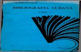 BIBLIOGRAFIA CUBANA - University of Florida...Coctelería cubana : 100 recetas con ron / Fernando G. Campoamor. — La Habana : Editorial Científico-Técnica, 1986. — 39 p. 1980