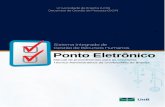 Reitora - UnB...2019/10/18  · PONTO ELETRÔNICO Manual de procedimentos para os servidores técnico-administrativos da UnB >> 7 Assim que for efetuado o login, o sistema apresentará