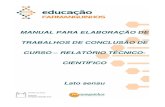 MANUAL PARA ELABORAÇÃO DE TRABALHOS DE CONCLUSÃO DE CURSO RELATÓRIO TÉCNICO ... · 2021. 6. 11. · apresentação de trabalhos técnico-científicos, com adaptações para as