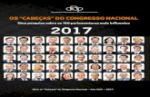 OS “CABEÇAS” DO · 2018. 4. 23. · 7 Os “Cabeças” do Congresso Nacional 2017 APRESENTAÇÃO É com grande satisfação que o Diap lança a 24ª edição de Os “Cabeças”