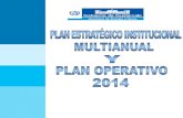 PLAN ESTRATÉGICO INSTITUCIONAL, MULTIANUAL Y PLAN OPERATIVO 2014 … · 2020. 8. 18. · 6 PLAN ESTRATÉGICO INSTITUCIONAL, MULTIANUAL Y PLAN OPERATIVO 2014 Ministerio de Energía