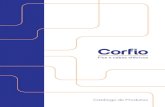 Catálogo de Produtos - Corfio · 2020. 11. 20. · 3 Catálogo de Produtos A Eletrocal fabrica e comercializa desde 1993 condutores com a marca Corfio. Para uso residencial, comercial