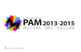 original PAM 2013-2015...5 PAM 2013 - 2015 • Potenciar la Biblioteca de Can Mulà com a equipament cultural de base. • Donar continuïtat al treball del programa dels Jocs Esportius