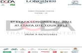 4ª ETAPA LONGINES XTC 2021 4ª ETAPA DTC TOUR 2021 · 2021. 6. 8. · • Medalhas e escarapelas do 1º ao 6º lugar por categoria. De podium: • Troféu do 1º a 6º colocado por