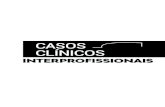 CASOS · 2020. 12. 15. · Tuxped Serviços Editoriais (São Paulo-SP) M838c Moreira , Marcel Aureo Farias (org.). Casos Clínicos Interprofissionais: Da teoria à Prática Clínica.
