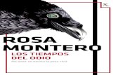 Rosa Montero · 2021. 3. 10. · Un símbolo de la entrega de Ángela, de su amor fiable y perdurable, convertido ahora en un estridente, insopor-table memento de su último fracaso.