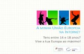 A UE num ápice · iniciativa de cidadania europeia Comunicar com as ... No dia da Europa Nos anos europeus Num clube europeu Em concursos europeus Em projetos escolares Comenius