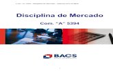 Disciplina de Mercado - BACS · 2017. 5. 22. · Com. “A” 5394 – Disciplina de Mercado – Informe al 31.12.2016 3 1. CONSIDERACIONES GENERALES 1.1 INTRODUCCIÓN El presente