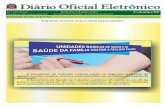 Of icial Eletrônico · 2018. 8. 5. · agosto a poder realizar exames ambulatoriais nas unidades de Saúde do município. A Secretaria de Saúde de Cubatão publicou oficialmente