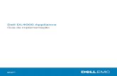 Dell DL4000 Appliance · 2020. 9. 21. · Guia de implementação August 2020 Rev. A07. Notas, ... Alertas e monitoramento ... Proteção contínua de dados de servidores de data