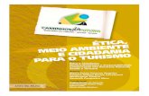 E CIDADANIA ARA O TURISMO - Terra Brasilis · 2015. 7. 7. · Ética, Meio Ambiente e Cidadania para o Turismo Módulo I A ética na formulação das Constituições, Declarações