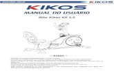 MANUAL DO USUÁRIO - MadeiraMadeira · 2018. 6. 11. · MANUAL DO USUÁRIO Bike Kikos KR 5.6 AVISO Exercício em demasia pode apresentar um risco à saúde. Consulte um médico antes