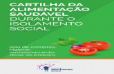 CARTILHA DA ALIMENTAÇÃO SAUDÁVEL - Melhores Dias · Esta cartilha foi desenvolvida pela Asbran (Associação Brasileira de Nutrição, ) e reeditada pelo Instituto Melhores Dias.