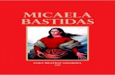 Micaela Bastidas - INTERIORES - Version Web · 2020. 8. 23. · Este libro es el resultado de nuestro trabajo. Al inicio, me ocupo de la presencia de Micaela Bastidas en la Insurrección