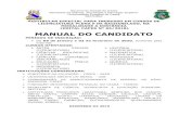 MANUAL DO CANDIDATO · 2020. 1. 6. · Edital Nº 25/2019-Reitoria/UECE, de 26/12/2019 - Regulamenta o Vestibular Especial para a seleção de candidatos aos cursos de Bacharelado