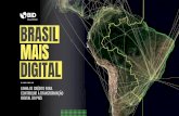 BRASIL - GTD.gov · 2020. 11. 23. · enfrentar o problema do acesso regional e disparidades de qualidade de forma a abordar as metas consideradas a nível nacional, tais como: Cinturões
