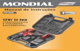 Manual de Instruções - Mondial Eletrodomésticos · 2018. 9. 24. · Antes de levar sua ferramenta elétrica a um posto de Assistência Técnica Autorizada Mondial, consulte o Manual