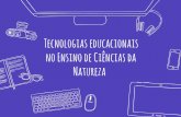 Tecnologias educacionais no Ensino de Ciências da Natureza
