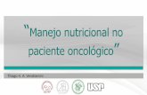 Manejo nutricional no paciente oncológico - Moodle USP: e ...