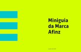 Miniguia da Marca Aﬁnz - Afinz